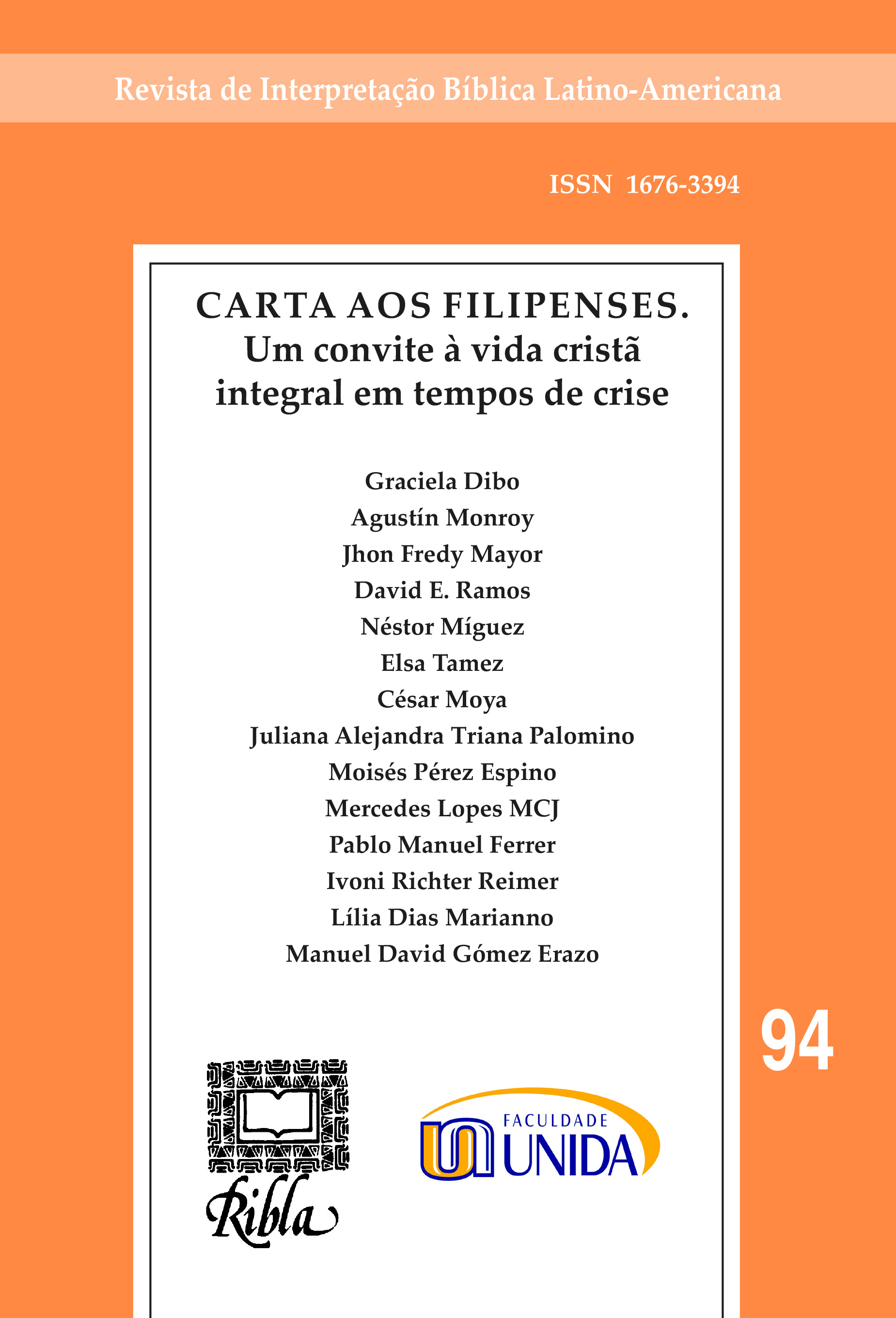 					Visualizar v. 94 n. 3 (2024): Carta aos Filipenses. Um convite à vida cristã integral em tempos de crise
				